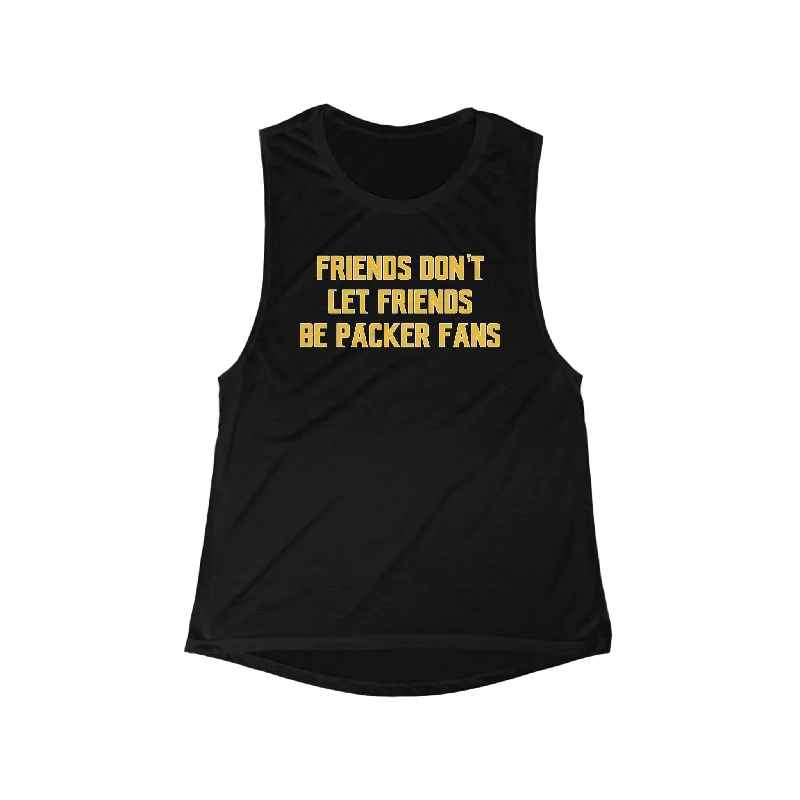 Women's Flowy Scoop Muscle Tank - Friends Don't Let Friends